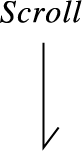 Scroll